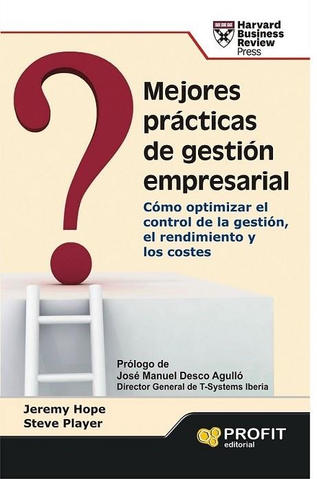 MEJORES PRÁCTICAS DE GESTIÓN EMPRESARIAL | 9788415330806 | HOPE, JEREMY / PLAYER, STEVE | Llibreria Online de Banyoles | Comprar llibres en català i castellà online