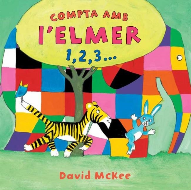 COMPTA AMB L'ELMER 1,2,3... | 9788448833022 | MCKEE,DAVID | Llibreria L'Altell - Llibreria Online de Banyoles | Comprar llibres en català i castellà online - Llibreria de Girona