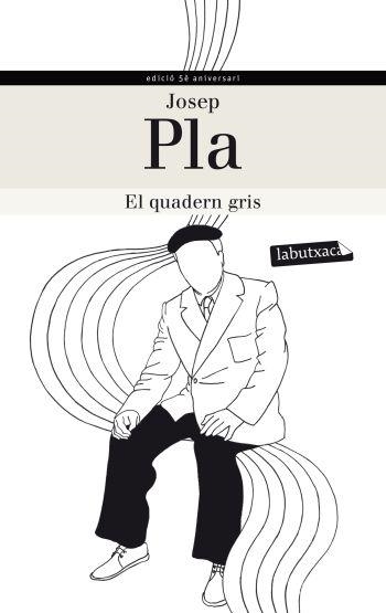 QUADERN GRIS, EL | 9788499305240 | PLA, JOSEP | Llibreria Online de Banyoles | Comprar llibres en català i castellà online