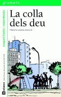 COLLA DELS DEU, LA | 9788424681050 | CARBÓ I MASLLORENS, JOAQUIM | Llibreria L'Altell - Llibreria Online de Banyoles | Comprar llibres en català i castellà online - Llibreria de Girona