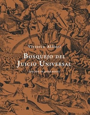 BOSQUEJO DEL JUICIO UNIVERSAL | 9788492607778 | ALFIERI, VITTORIO | Llibreria Online de Banyoles | Comprar llibres en català i castellà online