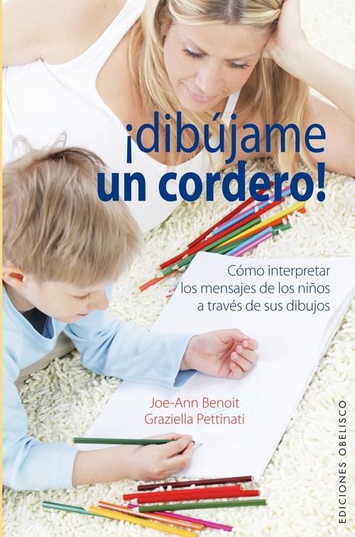 DIBÚJAME UN CORDERO | 9788497778732 | BENOIT, JOE-ANN/PETTINATI, GRAZIELLA | Llibreria Online de Banyoles | Comprar llibres en català i castellà online