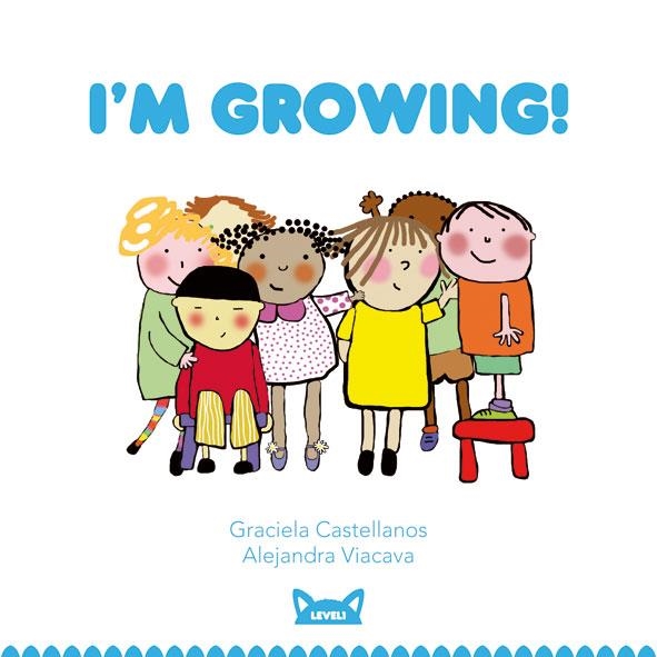 I'M GROWING! -1- | 9788415207405 | CASTELLANOS, GRACIELA | Llibreria Online de Banyoles | Comprar llibres en català i castellà online