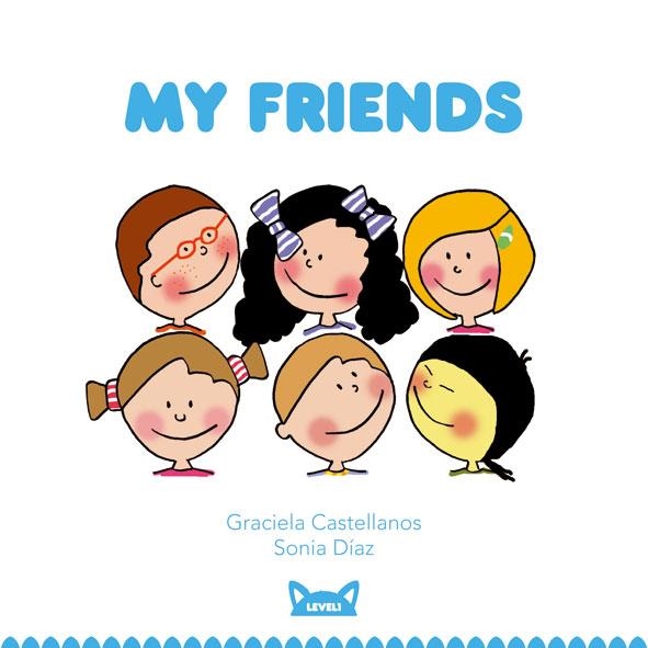 MY FRIENDS -3- | 9788415207429 | CASTELLANOS, GRACIELA | Llibreria Online de Banyoles | Comprar llibres en català i castellà online