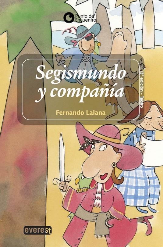 SEGISMUNDO Y COMPAÑIA | 9788424177225 | LALANA, FERNANDO | Llibreria L'Altell - Llibreria Online de Banyoles | Comprar llibres en català i castellà online - Llibreria de Girona