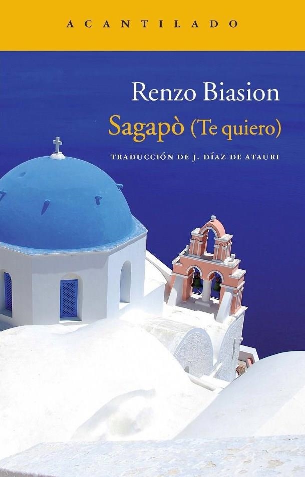 SAGAPÒ (TE QUIERO) | 9788415277767 | BIASION, RENZO | Llibreria Online de Banyoles | Comprar llibres en català i castellà online