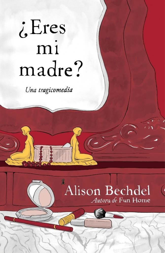 ERES MI MADRE? | 9788439726050 | BECHDEL,ALISON | Llibreria Online de Banyoles | Comprar llibres en català i castellà online