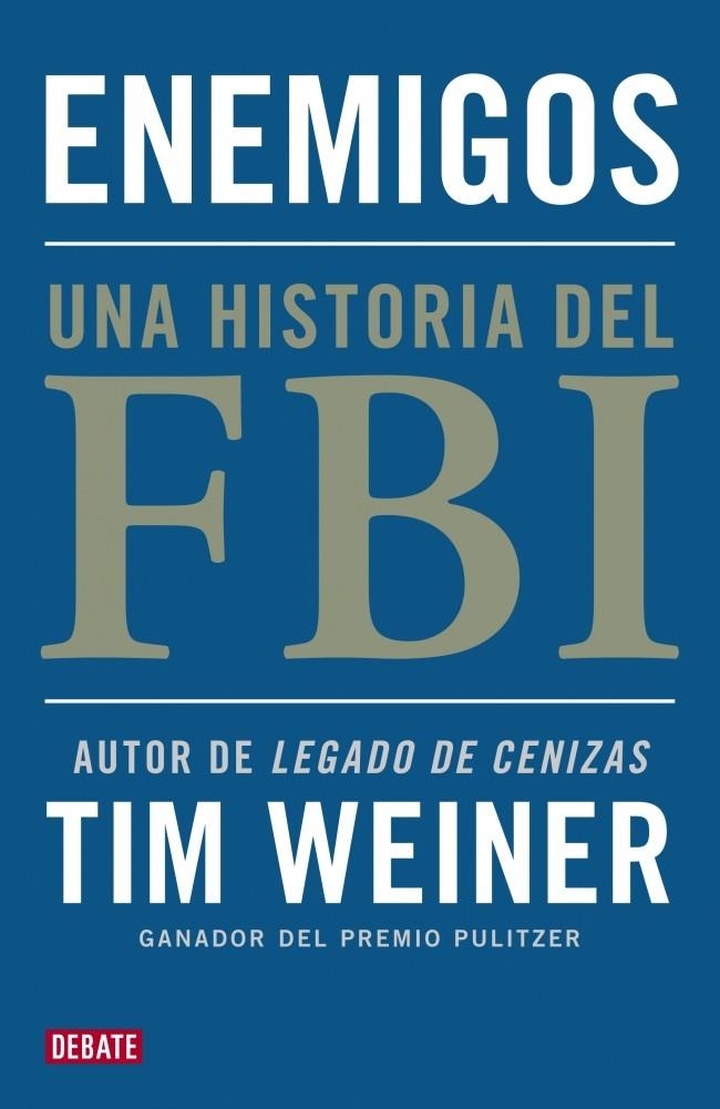 ENEMIGOS | 9788499921495 | WEINER,TIM | Llibreria Online de Banyoles | Comprar llibres en català i castellà online