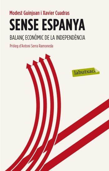 SENSE ESPANYA | 9788499305493 | GUINJOAN, MODEST / CUADRAS, XAVIER | Llibreria Online de Banyoles | Comprar llibres en català i castellà online