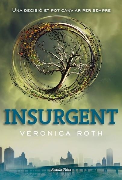 INSURGENT | 9788499328744 | ROTH VERONICA  | Llibreria Online de Banyoles | Comprar llibres en català i castellà online