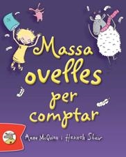 MASSA OVELLES PER COMPTAR | 9788492880324 | MCQUINN, ANNA / SHAW, HANNAH | Llibreria Online de Banyoles | Comprar llibres en català i castellà online