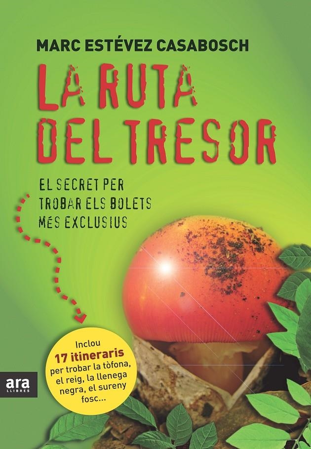 RUTA DEL TRESOR, LA. EL SECRET PER TROBAR ELS BOLETS MÉS EXC | 9788415224075 | ESTÉVEZ CASABOSH, MARC | Llibreria Online de Banyoles | Comprar llibres en català i castellà online