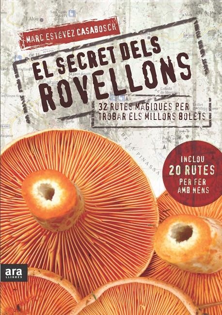 SECRETS DELS ROVELLONS,ELS | 9788492907632 | ESTÉVEZ CASABOSCA, MARC | Llibreria Online de Banyoles | Comprar llibres en català i castellà online