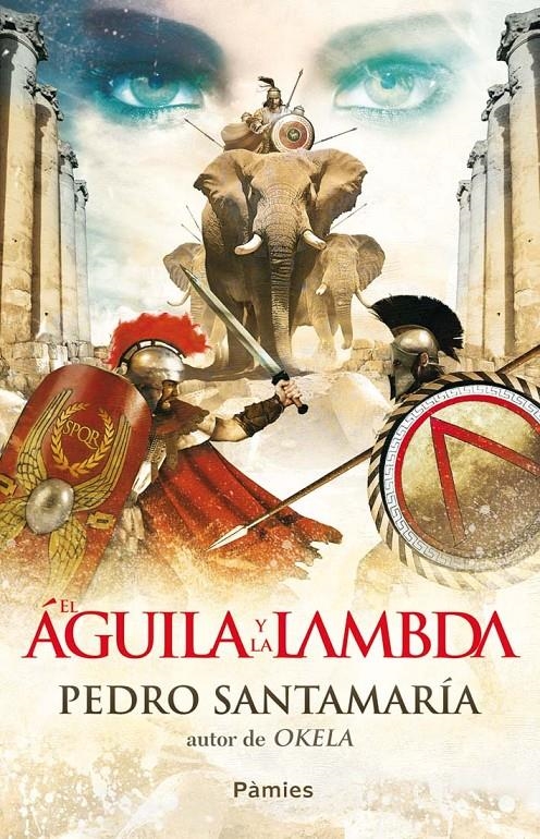 AGUILA Y LA LAMBDA EL | 9788415433088 | SANTAMARIA PEDRO | Llibreria Online de Banyoles | Comprar llibres en català i castellà online