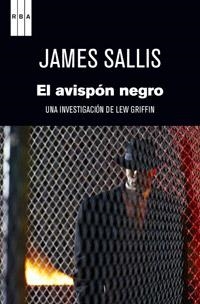 AVISPON NEGRO, EL | 9788490063323 | SALLIS, JAMES | Llibreria Online de Banyoles | Comprar llibres en català i castellà online