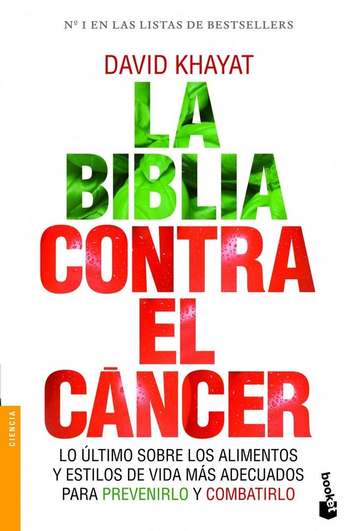 BIBLIA CONTRA EL CÁNCER, LA | 9788499981642 | KHAYAT, DAVID  | Llibreria Online de Banyoles | Comprar llibres en català i castellà online