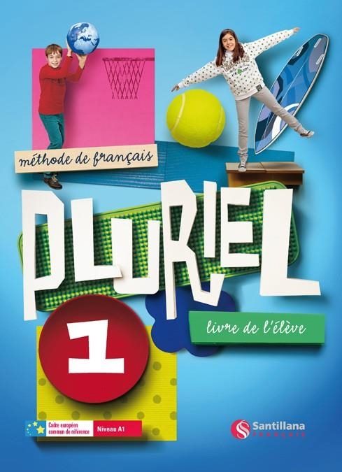 PLURIEL 1 LIVRE ELEVE SANTILLANA 2011 | 9788492729364 | AA.VV. | Llibreria Online de Banyoles | Comprar llibres en català i castellà online