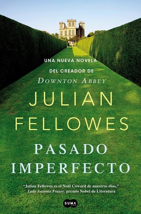 PASADO IMPERFECTO (SUMA) | 9788483654187 | FELLOWES, JULLIAN | Llibreria Online de Banyoles | Comprar llibres en català i castellà online