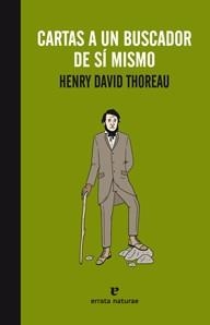 CARTAS A UN BUSCADOR DE SÍ MISMO | 9788415217367 | THOREAU, HENRY DAVID | Llibreria Online de Banyoles | Comprar llibres en català i castellà online