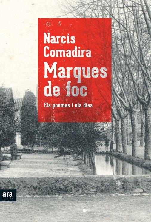 MARQUES DE FOC | 9788415224617 | COMADIRA MORAGRIEGA, NARCÍS | Llibreria Online de Banyoles | Comprar llibres en català i castellà online