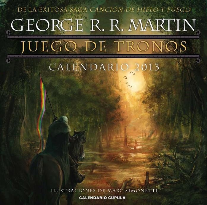 CALENDARIO JUEGO DE TRONOS 2013 | 9788448006754 | GEORGE R. R. MARTIN | Llibreria Online de Banyoles | Comprar llibres en català i castellà online