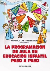 PROGRAMACIÓN DE AULA EN EDUCACIÓN INFANTIL PASO A PASO LA | 9788498428414 | VARIOS AUTORES | Llibreria Online de Banyoles | Comprar llibres en català i castellà online