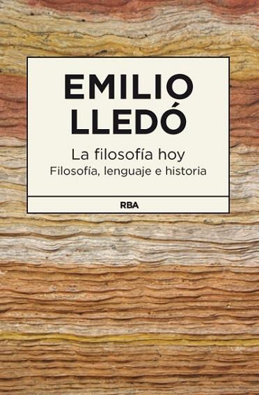 FILOSOFIA HOY, LA | 9788490064207 | LLEDO IÑIGO, EMILIO | Llibreria Online de Banyoles | Comprar llibres en català i castellà online