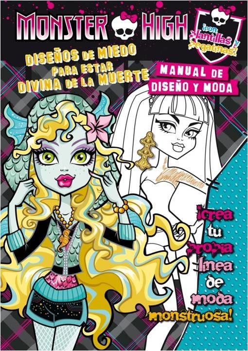 MONSTER HIGH. DISEÑOS DE MIEDO PARA ESTAR DIVINA DE LA MUERTE | 9788420412917 | VARIOS AUTORES | Llibreria Online de Banyoles | Comprar llibres en català i castellà online