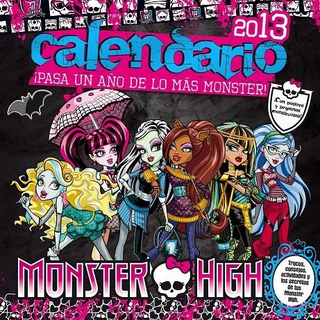 MONSTER HIGH. CALENDARIO 2013 | 9788420403465 | HARRISON, LISI | Llibreria Online de Banyoles | Comprar llibres en català i castellà online