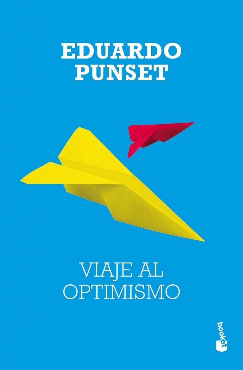 VIAJE AL OPTIMISMO | 9788423337316 | PUNSET, EDUARDP | Llibreria Online de Banyoles | Comprar llibres en català i castellà online