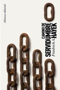 CAMINO DE SERVIDUMBRE | 9788420651682 | HAYEK, FRIEDRICH A. | Llibreria Online de Banyoles | Comprar llibres en català i castellà online