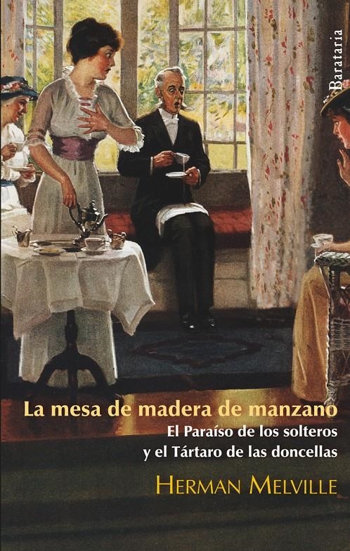 MESA DE MADERA DE MANZANO, LA | 9788492979189 | MELVILLE, HERMAN | Llibreria L'Altell - Llibreria Online de Banyoles | Comprar llibres en català i castellà online - Llibreria de Girona