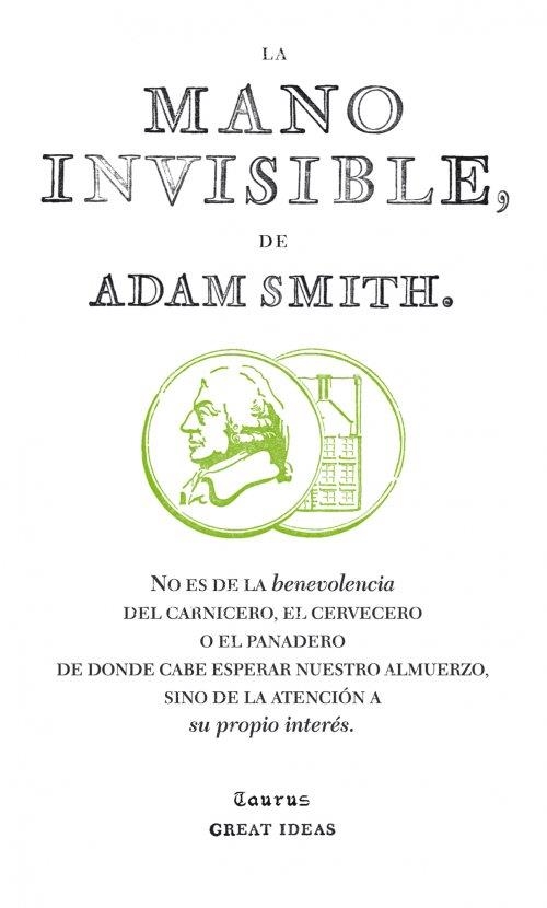 MANO INVISIBLE LA | 9788430601011 | SMITH, ADAM | Llibreria Online de Banyoles | Comprar llibres en català i castellà online