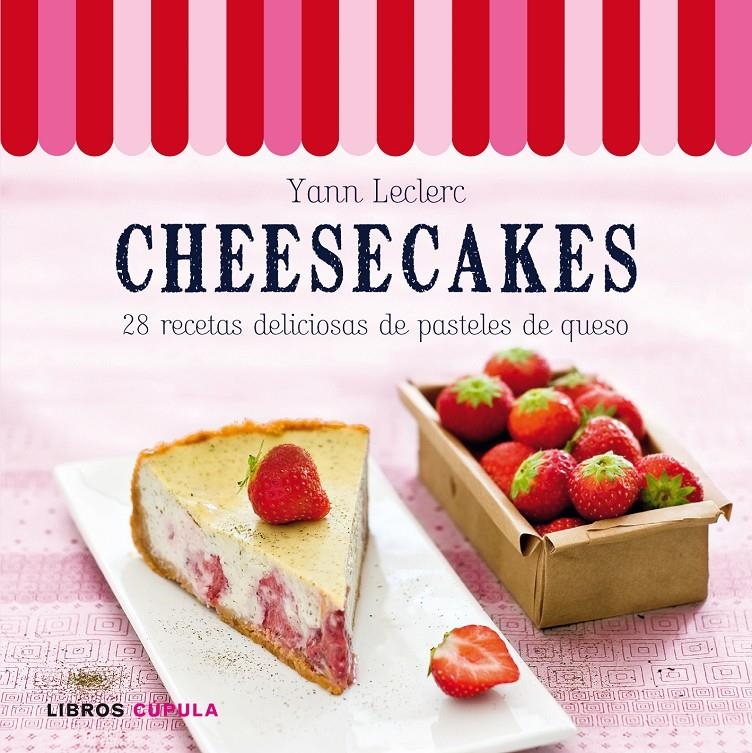 CHEESECAKES | 9788448006532 | LECLERC, YANN  | Llibreria Online de Banyoles | Comprar llibres en català i castellà online