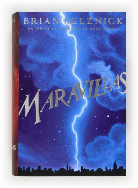 MARAVILLAS | 9788467557022 | SELZNICK, BRIAN | Llibreria Online de Banyoles | Comprar llibres en català i castellà online