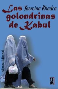 LAS GOLONDRINAS DE KABUL | 9788420691466 | KHADRA, YASMINA | Llibreria L'Altell - Llibreria Online de Banyoles | Comprar llibres en català i castellà online - Llibreria de Girona