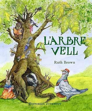 ARBRE VELL, L' | 9788426136299 | BROWN, RUTH | Llibreria Online de Banyoles | Comprar llibres en català i castellà online