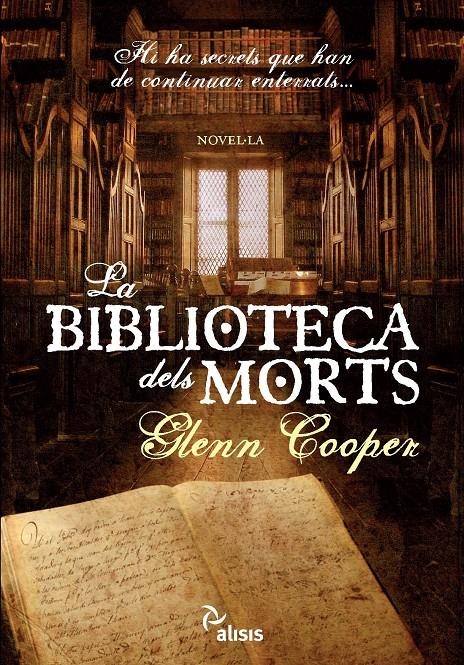 BIBLIOTECA DELS MORTS, LA | 9788493660109 | COOPER, GLENN | Llibreria L'Altell - Llibreria Online de Banyoles | Comprar llibres en català i castellà online - Llibreria de Girona