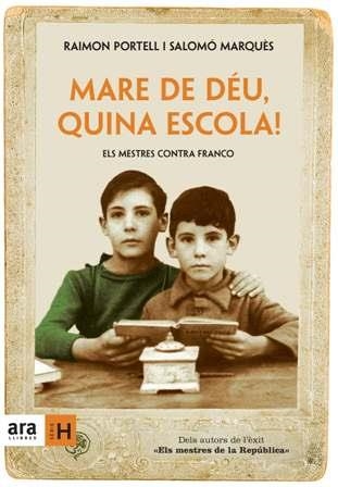 MARE DE DEU,QUINA ESCOLA | 9788496767447 | PORTELL, RAIMON* MARQUES, SALOMO | Llibreria Online de Banyoles | Comprar llibres en català i castellà online