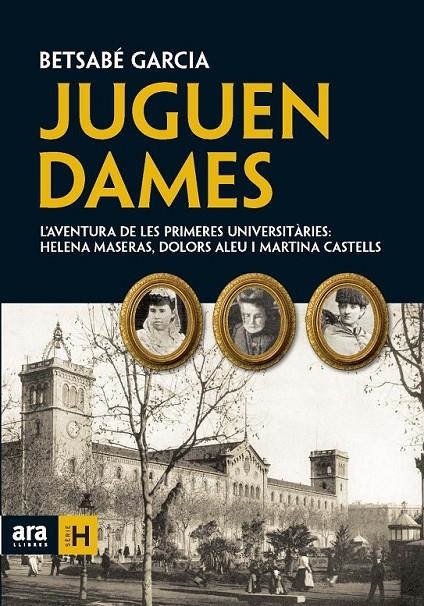 JUGUEN DAMES | 9788492552924 | GARCIA, BETSABÉ | Llibreria Online de Banyoles | Comprar llibres en català i castellà online