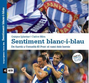 SENTIMENT BLANC-I-BLAU | 9788415224273 | IGLESIAS, QUIQUE/ MIRA, CARLOS | Llibreria Online de Banyoles | Comprar llibres en català i castellà online