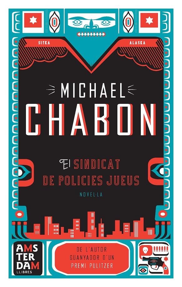 SINDICAT DE POLICIES JUEUS, EL | 9788492406319 | CHABON MIACHEL | Llibreria Online de Banyoles | Comprar llibres en català i castellà online