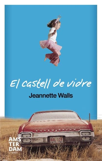 EL CASTELL DE VIDRE | 9788492406326 | WALLS, JEANNETTE | Llibreria Online de Banyoles | Comprar llibres en català i castellà online