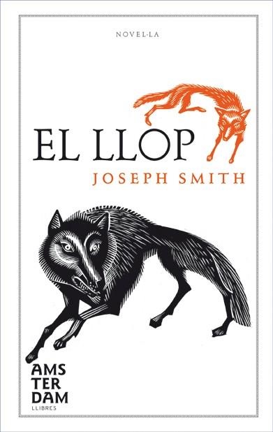 EL LLOP | 9788493660376 | SMITH,JOSEP | Llibreria Online de Banyoles | Comprar llibres en català i castellà online