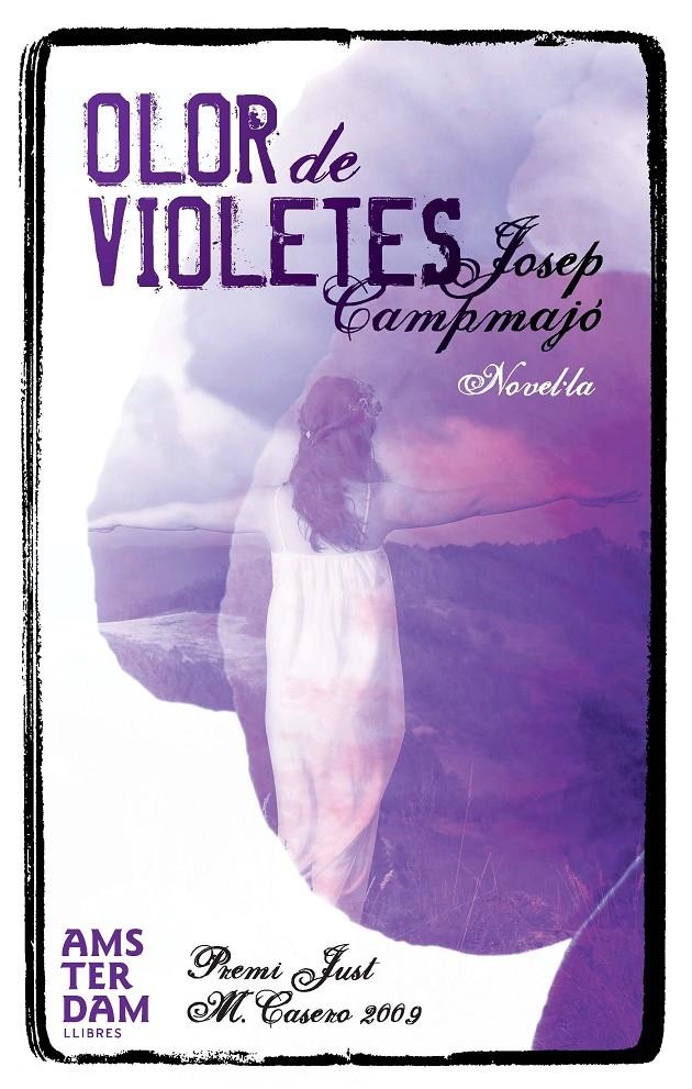 OLOR DE VIOLETES | 9788493718367 | CAMPMAJÓ,JOSEP | Llibreria Online de Banyoles | Comprar llibres en català i castellà online