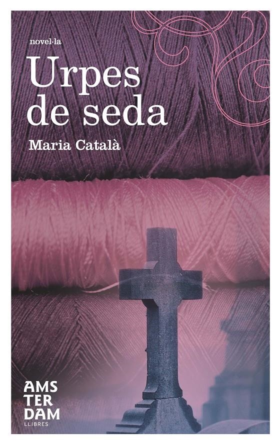 URPES DE SEDA | 9788492941315 | CATALA, MARIA | Llibreria Online de Banyoles | Comprar llibres en català i castellà online