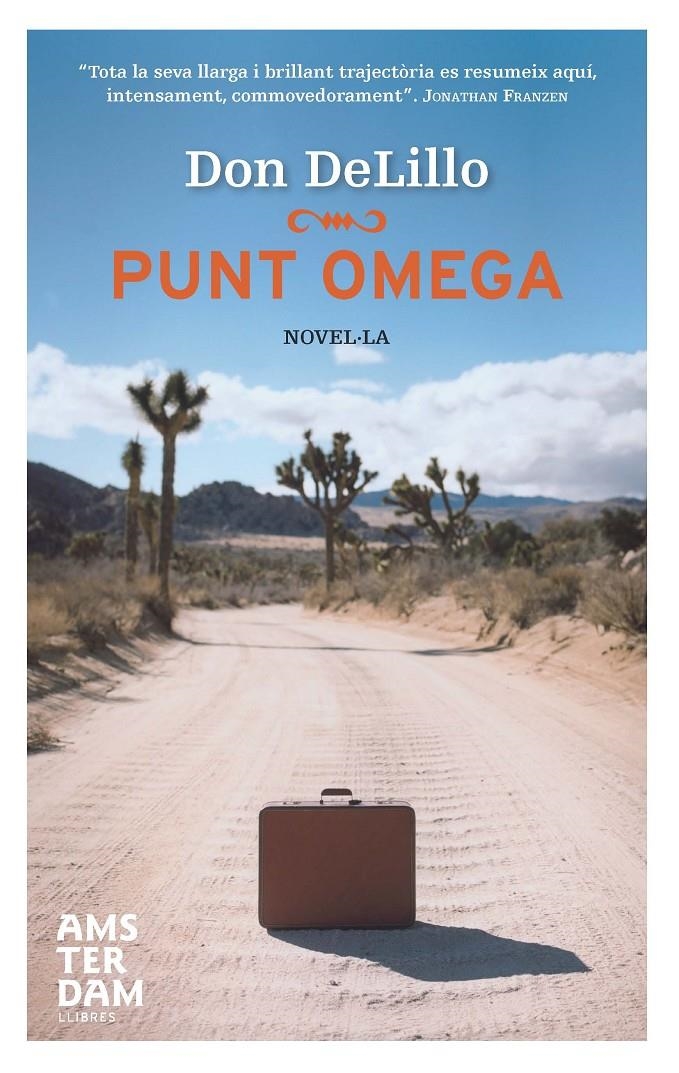 PUNT OMEGA | 9788492941285 | DELILLO,DON | Llibreria Online de Banyoles | Comprar llibres en català i castellà online