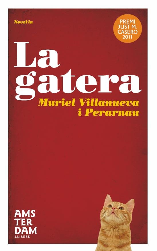 GATERA, LA | 9788492941629 | VILLANUEVA I PERARNAU MURIEL | Llibreria Online de Banyoles | Comprar llibres en català i castellà online