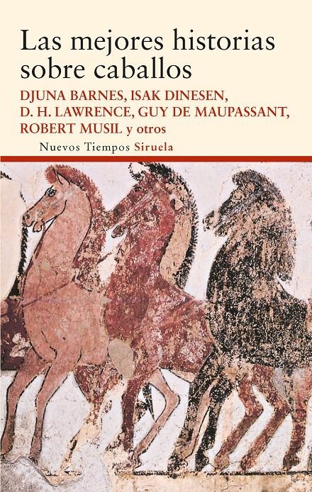 MEJORES HISTORIAS SOBRE CABALLOS, LAS | 9788498419863 | KIPLING, RUDYARD/MAUPASSANT, GUY DE/LAWRENCE, D. H./LUGONES, LEOPOLDO/BARNES, DJUNA/OCAMPO, SILVINA | Llibreria L'Altell - Llibreria Online de Banyoles | Comprar llibres en català i castellà online - Llibreria de Girona