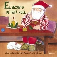 EL SECRETO DE PAPÁ NOEL (ÁLBUM) | 9788421688496 | GÓMEZ CERDÁ, ALFREDO | Llibreria L'Altell - Llibreria Online de Banyoles | Comprar llibres en català i castellà online - Llibreria de Girona